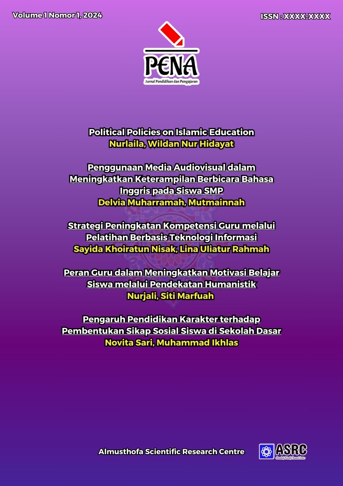 					Lihat Vol 1 No 01 (2024): PENA: Jurnal Pendidikan dan Pengajaran
				